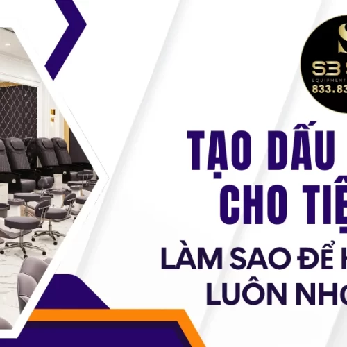 Tạo dấu ấn riêng cho tiệm nail – Làm sao để khách hàng luôn nhớ tới bạn?