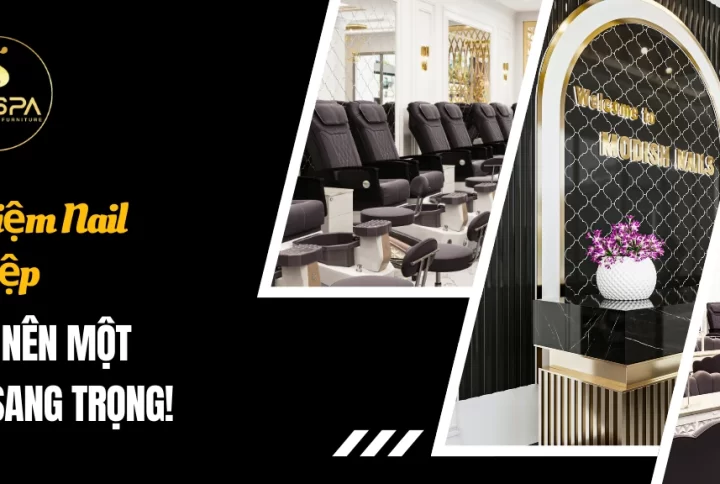 KHÁCH HÀNG THÍCH GÌ Ở MỘT TIỆM NAIL CAO CẤP? CÂU TRẢ LỜI SẼ KHIẾN BẠN BẤT NGỜ!