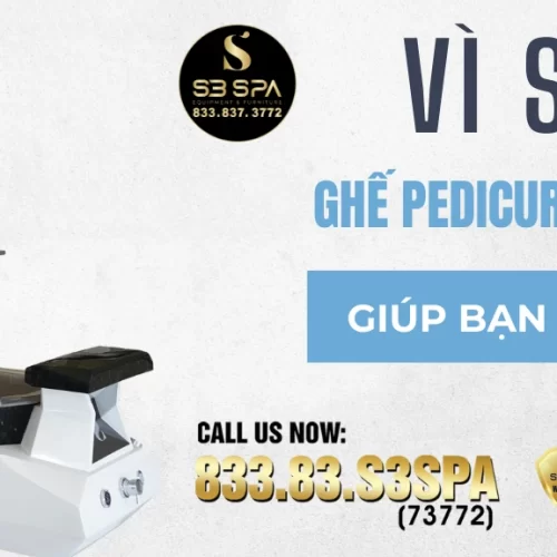 Vì sao đầu tư vào ghế pedicure chất lượng cao giúp bạn tiết kiệm lâu dài